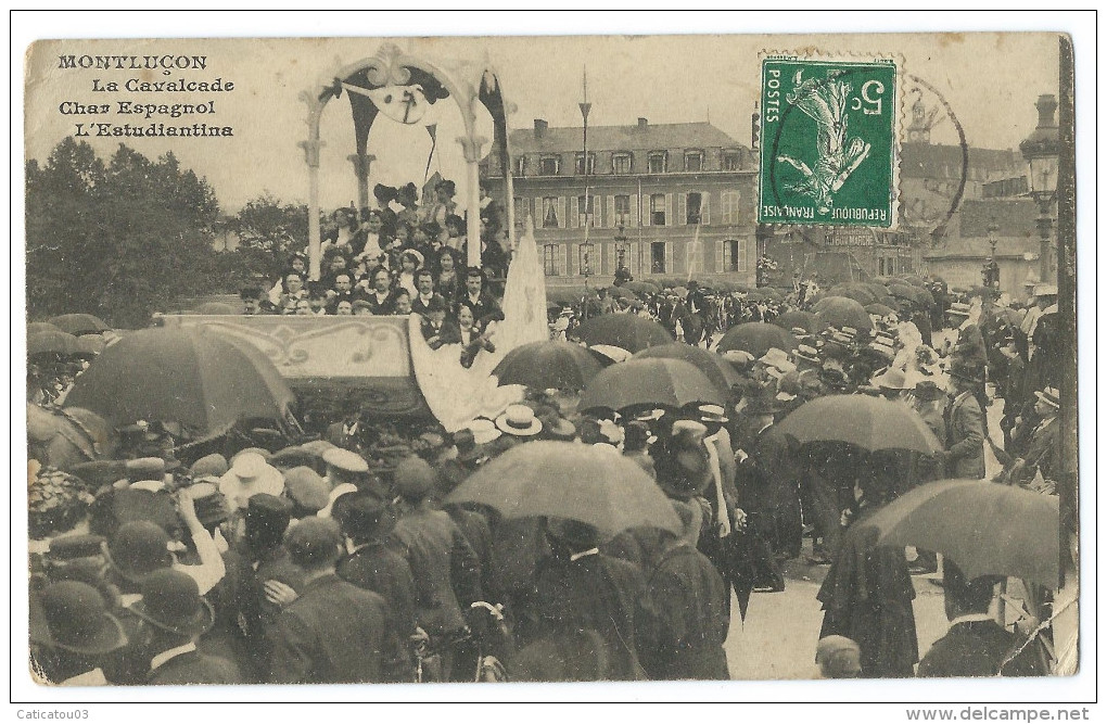 MONTLUÇON (Allier, 03) La Cavalcade - Le Char Espagnol "L'Estudiantina" - Très Beau Gros Plan Animé - Montlucon