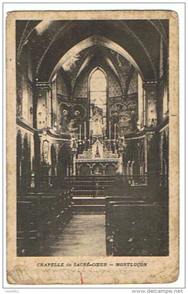 Lot De 2 Cartes   MONTLUCON CHAPELLE DU SACRE COEUR   ***  A   SAISIR  *** - Montlucon