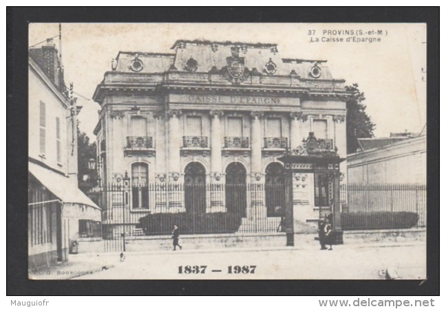 DF / 77 SEINE ET MARNE / PROVINS / LE NOUVEL HÔTEL DE LA CAISSE D'ÉPARGNE INAUGURÉ LE 28 MAI 1911 - Provins