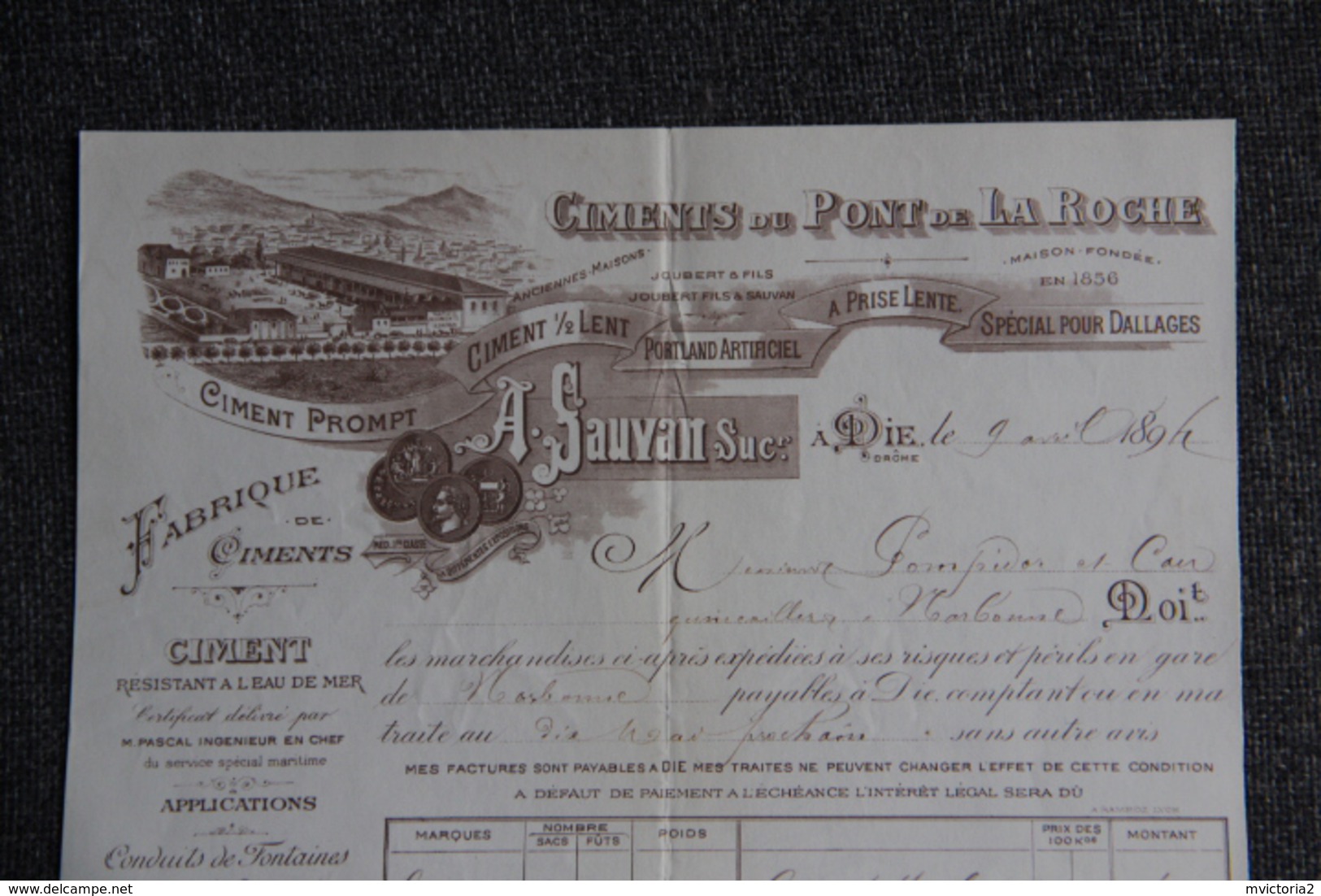 Facture  Ancienne Publicitaire, DIE, Ciments De Pont De La ROCHE, A.SAUVAN Successeurs. - 1800 – 1899