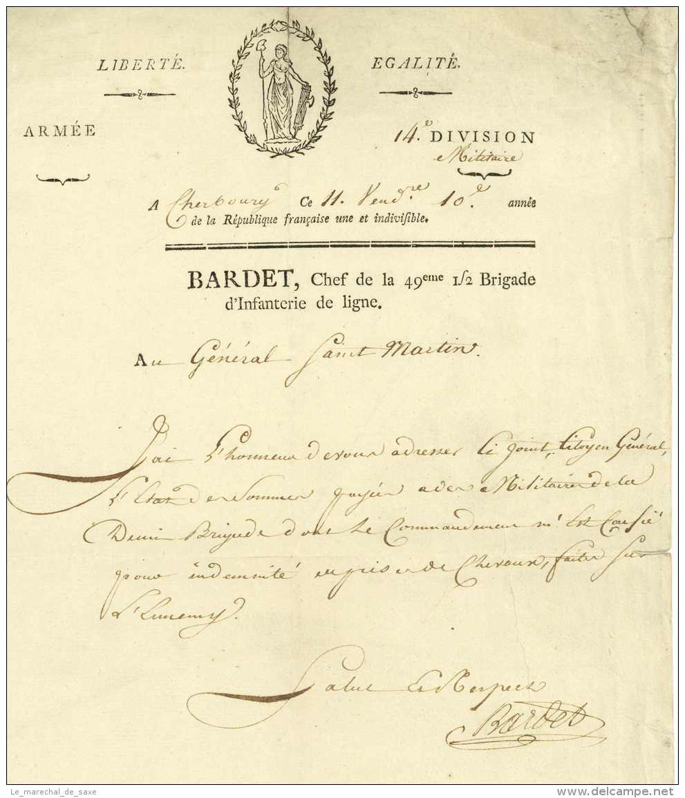 BARDET, Martial, Baron De Maison Rouge (Peyrillac 1764-1837). Général En 1807, Baron De L&rsquo;Empire 1811. CHERBOURG 1 - Historical Documents