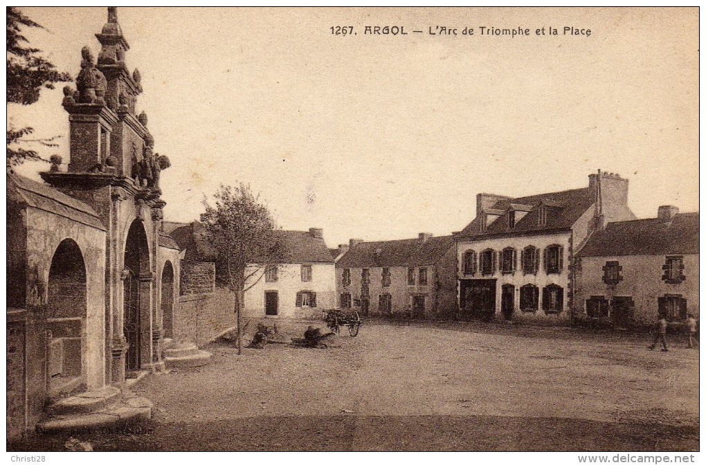 DPT 29 ARGOL L´Arc De Triomphe Et La Place - Autres & Non Classés