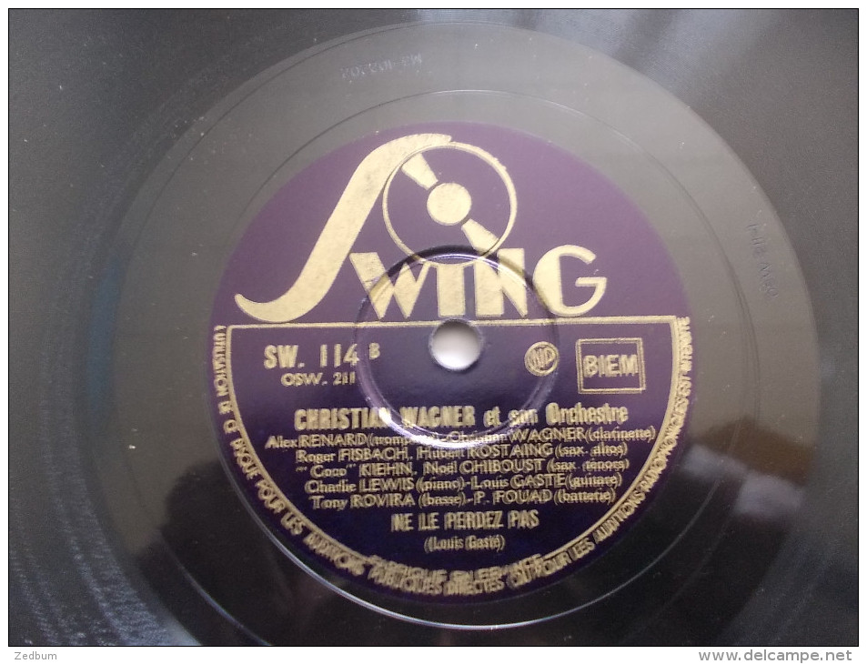 78T - Ne Le Perdez Pas Et Elle N'a Pas Très Bon Caractère Par Christian Wagner - 78 Rpm - Schellackplatten