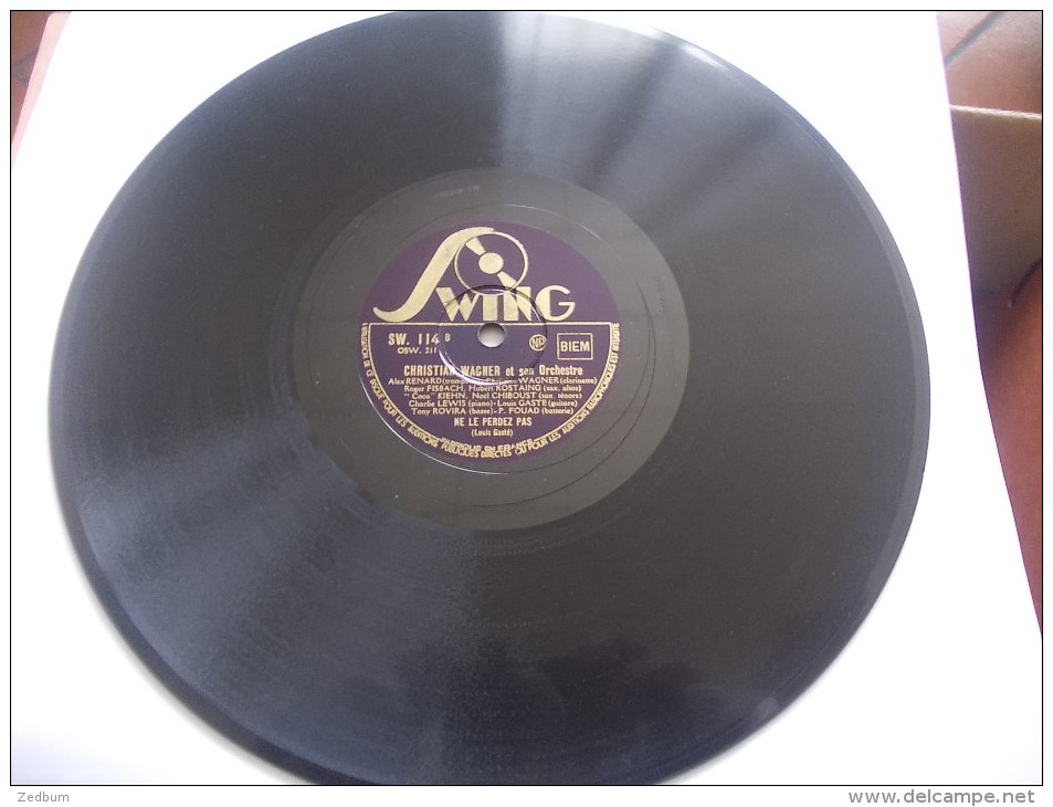 78T - Ne Le Perdez Pas Et Elle N'a Pas Très Bon Caractère Par Christian Wagner - 78 Rpm - Schellackplatten