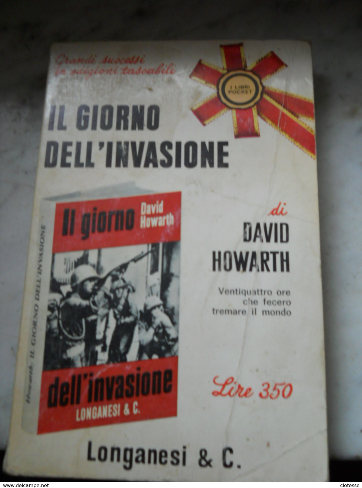 Il Giorno Dell'invasione Longanesi Ww2 - Oorlog 1939-45