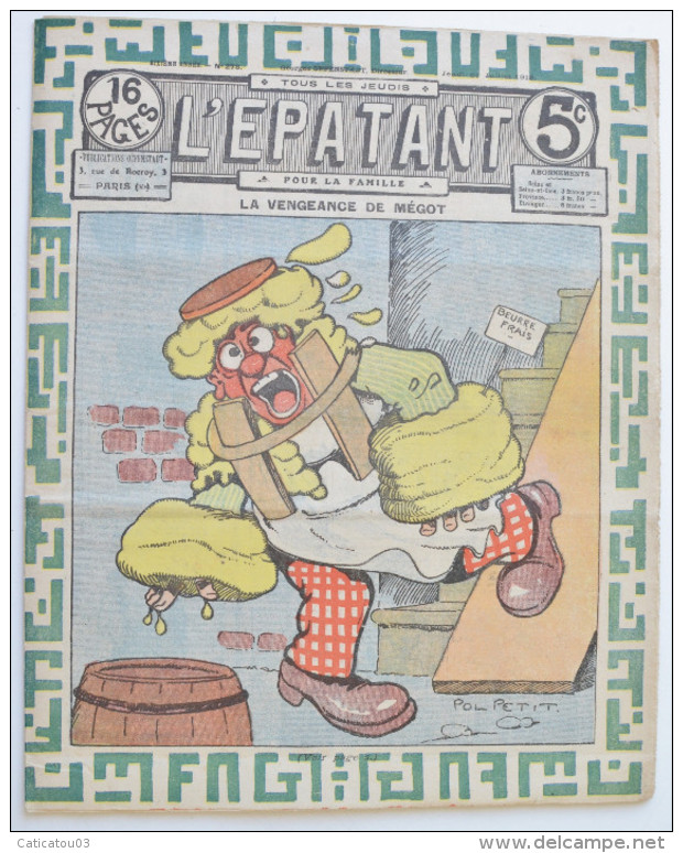 BD RARE "L´ÉPATANT" - L. FORTON (aut. Des Pieds Nickelés) N°278 - 31 Juillet 1913 - 16 Pages - Pieds Nickelés, Les