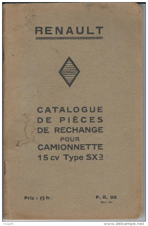 92 - BILLANCOURT - RENAULT - Catalogue  Pièces De Rechange  Camionnette 15cv Type SX3 - Matériel Et Accessoires