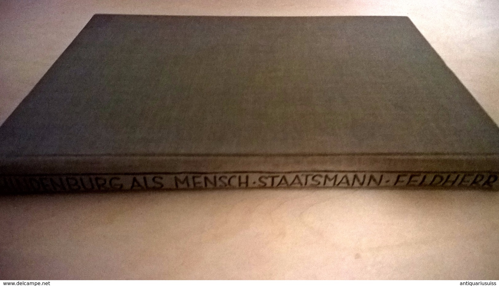 Paul Von Hindenburg Als Mensch, Staatsmann, Feldherr - 1948 - Biographies & Mémoires