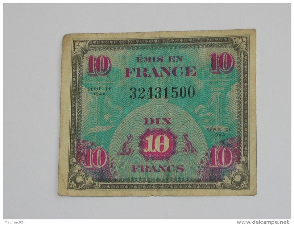 10 Francs - DRAPEAU FRANCE - Billet Du Débarquement -  Sans Série  **** EN ACHAT IMMEDIAT ****. - 1944 Flag/France