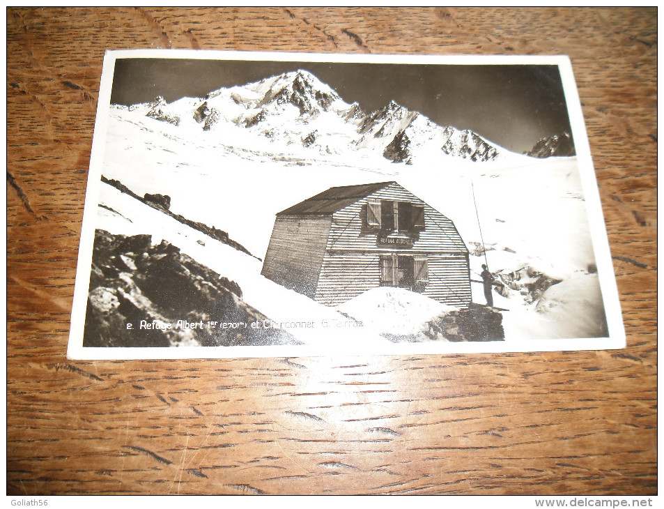 CPSM De Chamonix - Refuge Albert 1er Et Chardonnet - Daté 1938 - N°2 - Chamonix-Mont-Blanc