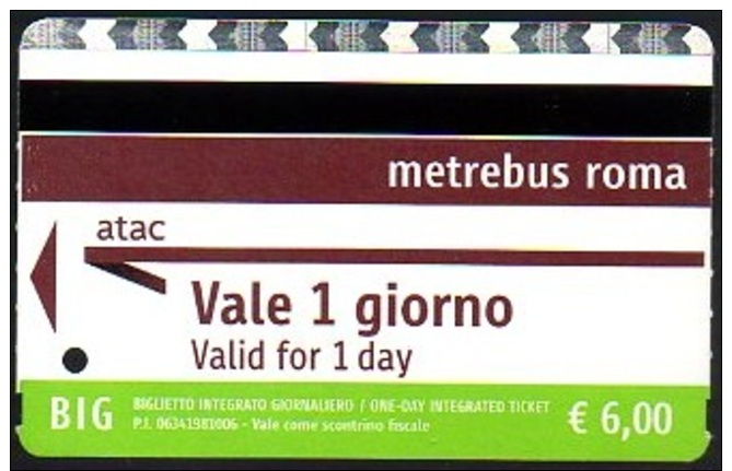 Metro Ticket ROMA ATAC - 11m - GIORNALIERO EMISS. 01/03/2012 - Italy - Europa