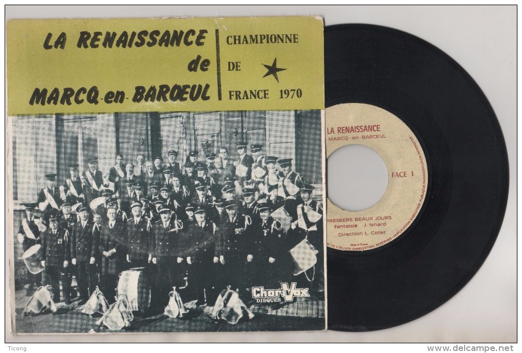 FANFARE LA RENAISSANCE DE MARCQ EN BAROEUL NORD - PHOTOS ET DEDICACE SUR LA POCHETTE - VOIR LES SCANNERS - Edizioni Limitate