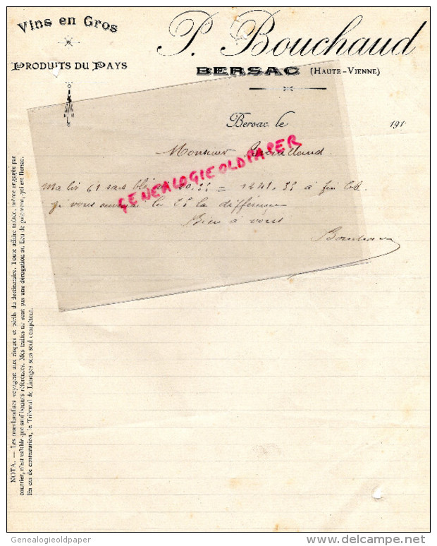 87 - BERSAC - FACTURE P. BOUCHAUD -VINS EN GROS  PRODUITS DU PAYS- 1910 - 1900 – 1949