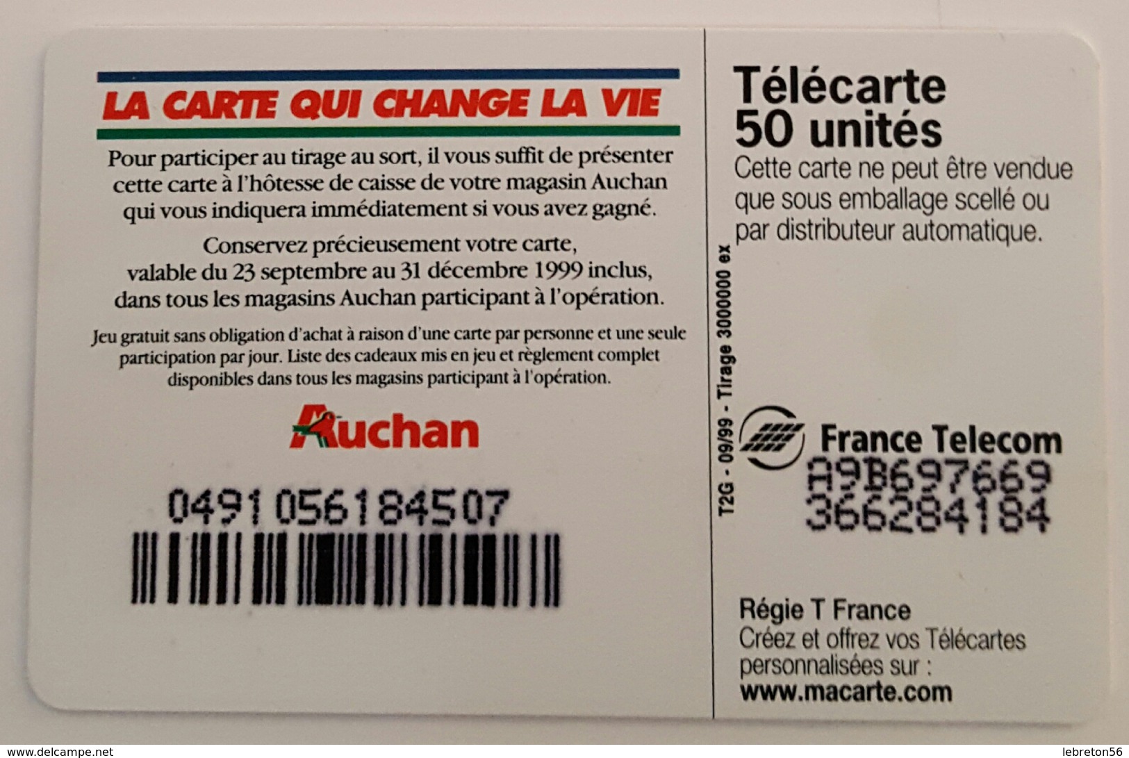 TELECARTE 50 U TIRAGE 3000 000 EX  AUCHAN - 1999