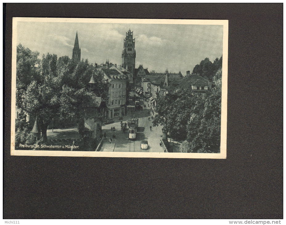 Freiburg I.Br. Schwabentor U. Münster (Kunstverlag Erwin Burda)  Gelaufen 1947 Mit Straßenbahn 2 Bilder - Freiburg I. Br.