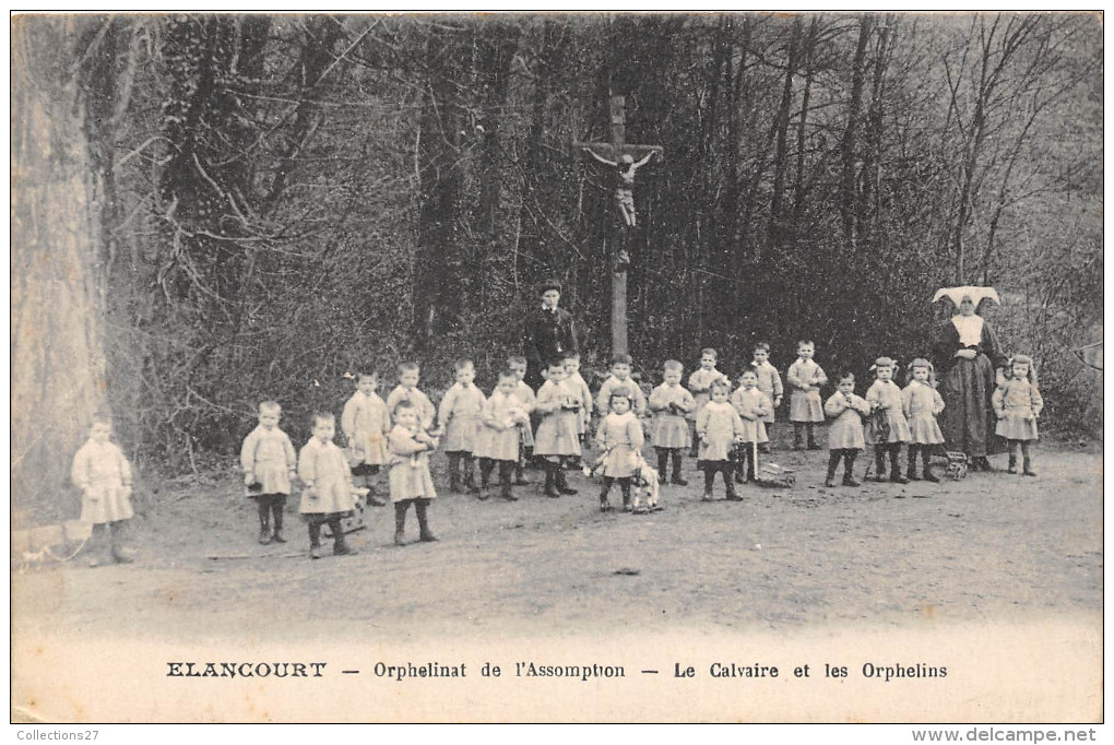 78-ELANCOURT- ORPHELINAT DE L´ASSOMPTION, LE CALVAIRE ET LES ORPHELINS - Elancourt