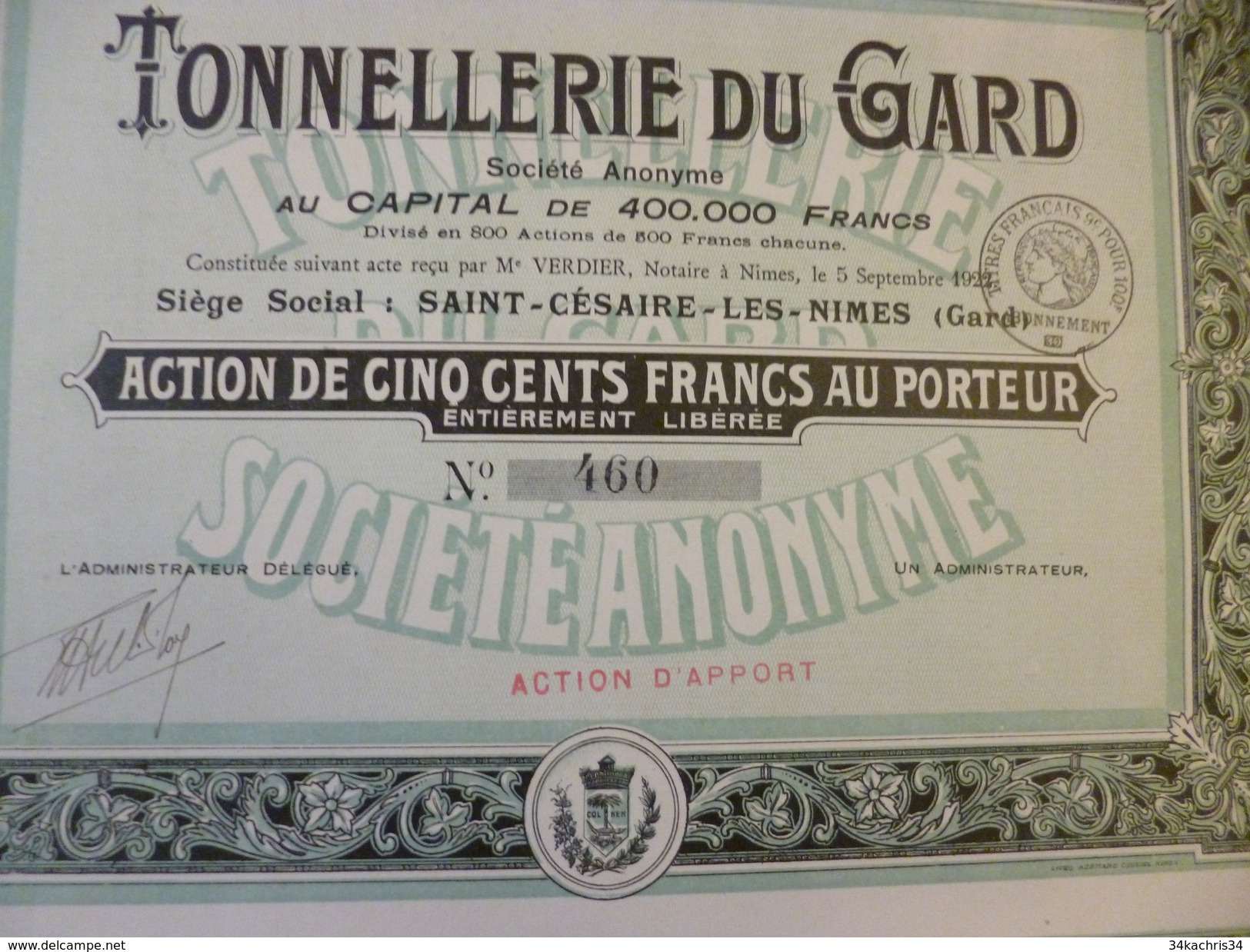Action De 500F Agriculture Tonnellerie Du Gard Saint Césaire Les Mines  Tirage 800 1922 - Agricoltura