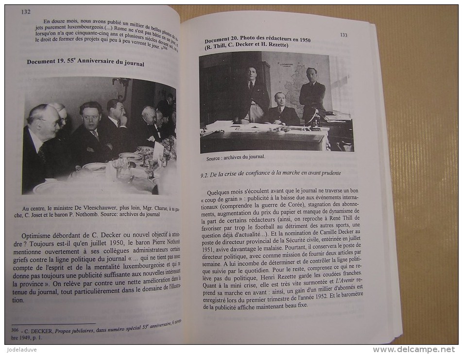 L' AVENIR DU LUXEMBOURG 1894 1994 Un Siècle un Journal une Province Régionalisme Journaliste Presse Journalisme Histoire