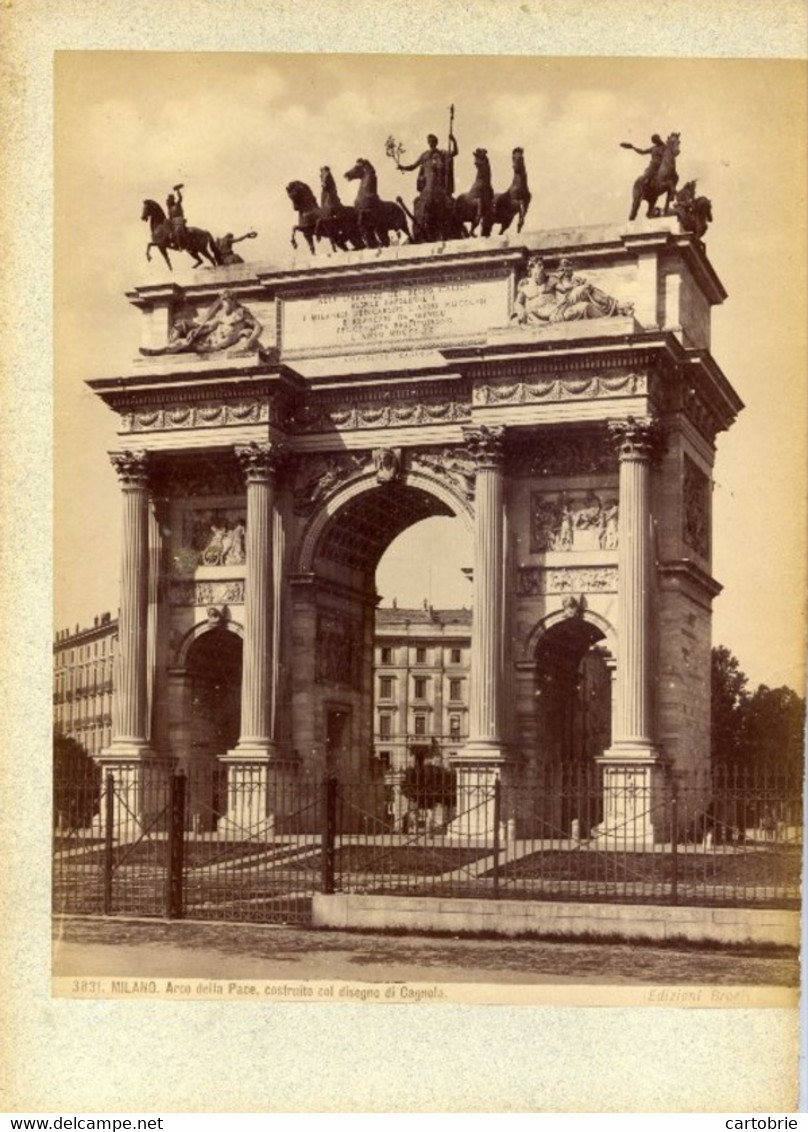 Italie - MILANO - Arco Della Pace - Tirage Albuminé Monté Sur Carton Circa 1880 - Edizioni BROGI - Lieux