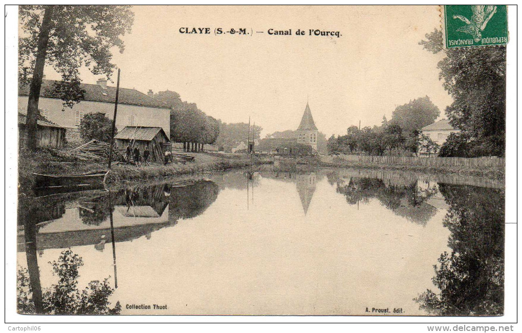 - FRANCE (77) - CPA Ayant Voyagé CLAYE - Canal De L´Ourcq - Collection Thuot - Edition A. Proust - - Claye Souilly