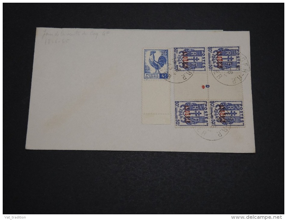 FRANCE / ALGÉRIE - Oblitération Du 18 / 6 /45 Sur Type Coq Et Chaînes Brisées Sur Enveloppe - A Voir - L 4482 - Lettres & Documents