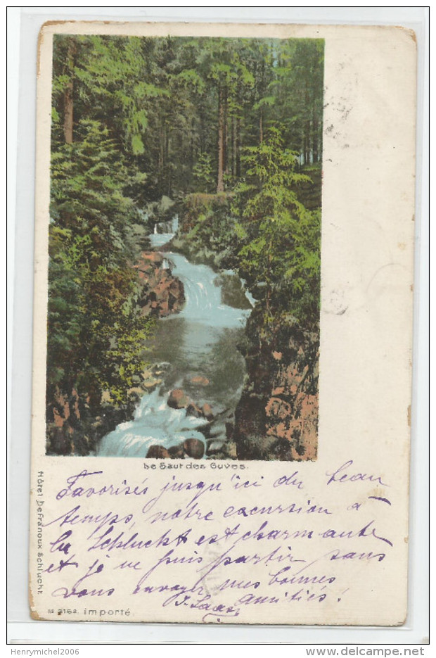 Vosges - 88 - Le Saut Des Cuves Cachet Gerardmer 1898  Ed Hotel Defranoux Schlucht - Gerardmer