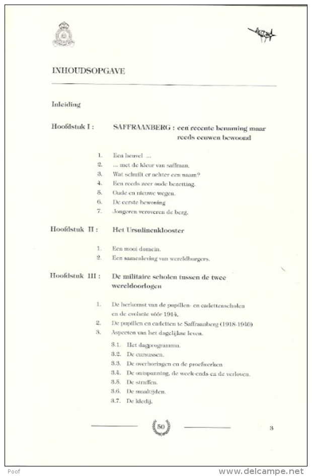 Brustem : Saffraanberg  --- De Koniklijke Technische School Van De Luchtmacht ( Deel 1 : De Oorsprong) - Histoire