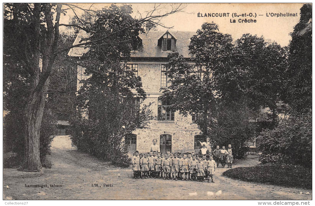 78-ELANCOURT- L'ORPHELINAT , LA CRÊCHE - Elancourt