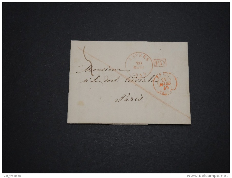 BELGIQUE - Lettre De Anvers Pour Paris En 1845 En PD - A Voir - L 4543 - 1830-1849 (Belgique Indépendante)