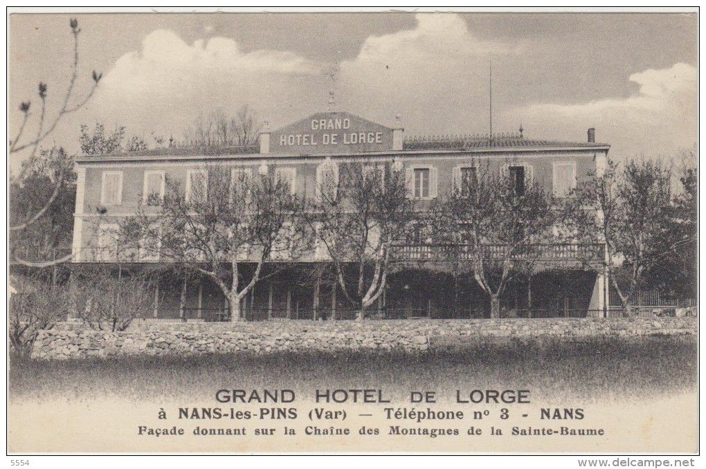 83  Nans Les Pins Grand Hotel De Lorge - Nans-les-Pins