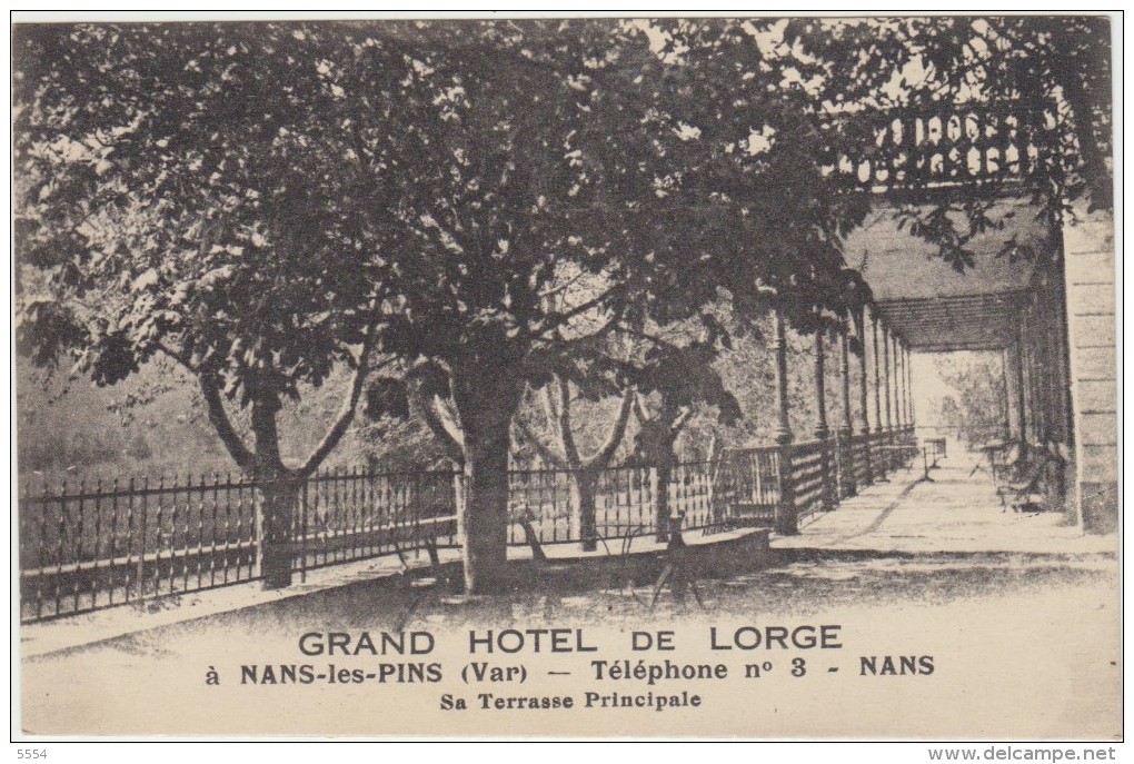 83  Nans Les Pins Grand Hotel De Lorge  La Terrasse Principale - Nans-les-Pins