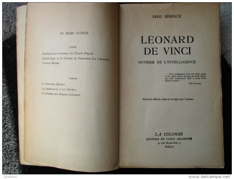 Léonard De Vinci  "ouvrier De L'intelligence" (Fred Bérence) éditions La Colombe De 1942 - Autres & Non Classés