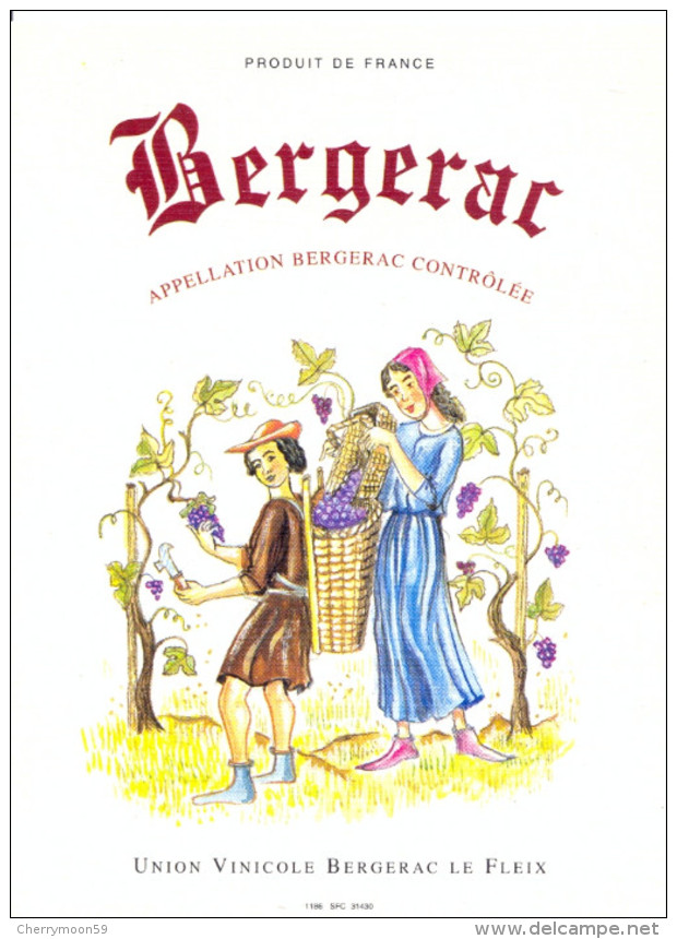 1 Etiquette Ancienne De VIN - BERGERAC - UNION VINICOLE BERGERAC LE FLEIX - Bergerac