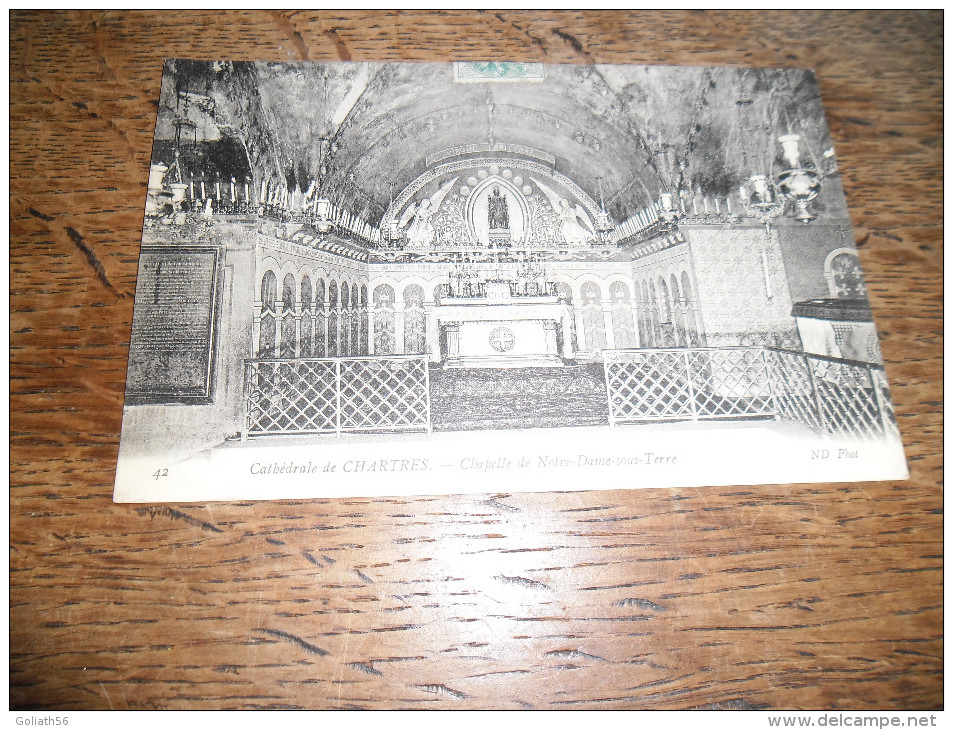 CPA De Chartres - La Cathédrale, Chapelle De Notre Dame Sous Terre - N°42 - Daté 1907 - Chartres