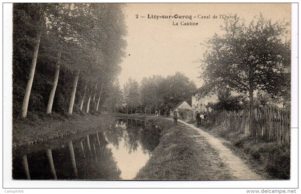 - FRANCE (77) - CPA écrite LIZY-SUR-OURCQ 1917 - Canal De L´Ourcq - La Cantine - Edition Soyer N° 2 - - Lizy Sur Ourcq