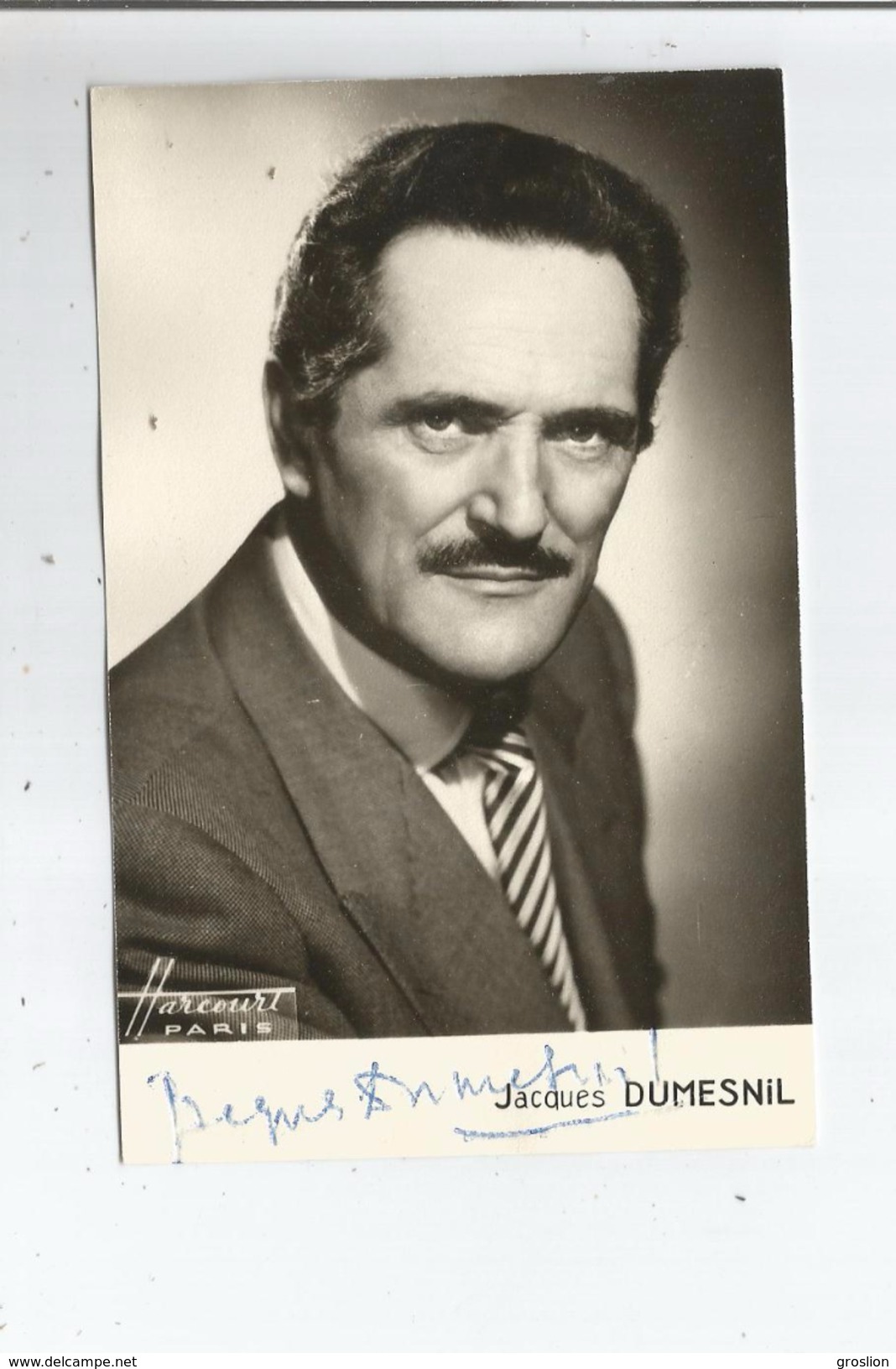 JACQUES DUMESNIL CARTE AVEC AUTOGRAPHE (PHOTO STUDIO HARCOURT) - Autres & Non Classés