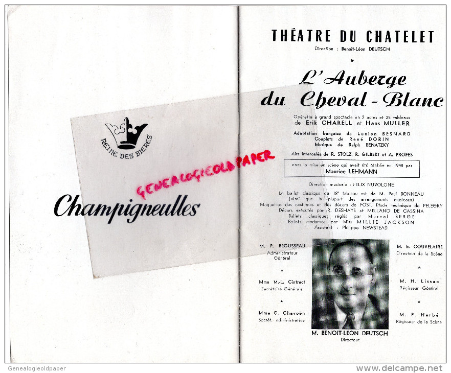 OPERA-OPERETTE- THEATRE DU CHATELET-L' AUBERGE DU CHEVAL BLANC- DEUTSCH- CHARELL-MULLER-BARNEY-RIEDINGER-SARDOU- HARBELL - Programme