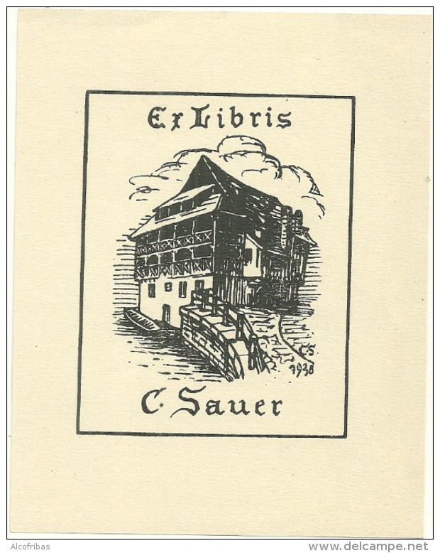 Ex LibrisC. Sauer Petite France Tannerie 1938 - Ex Libris