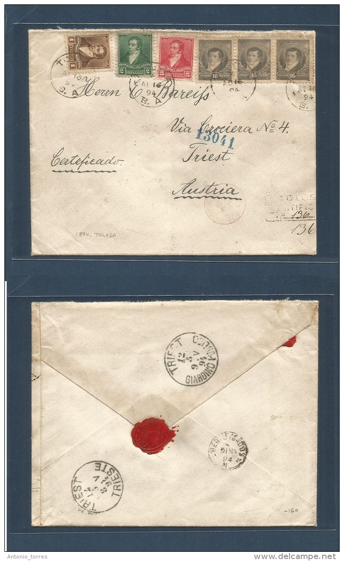 Argentina. 1894 (Apr 10) Tolosa - Austria, Tirest (12 May) Registered Mixed Multifkd Envelope, Incl 16c Ship Of These At - Other & Unclassified