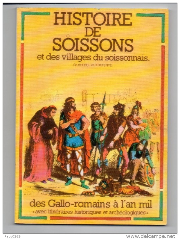 115 I) 02 - 2 LIVRES SUR SOISSONS - Paquete De Libros