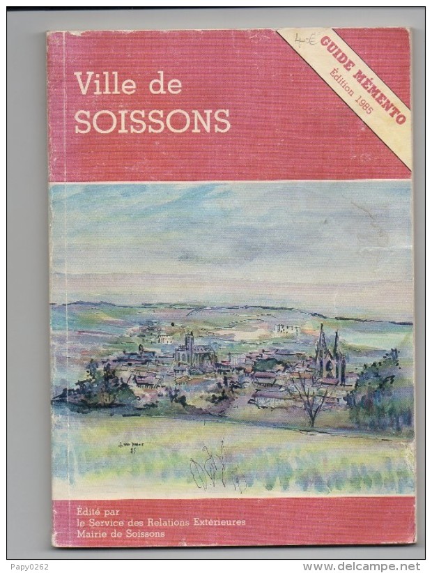 115 I) 02 - 2 LIVRES SUR SOISSONS - Paquete De Libros