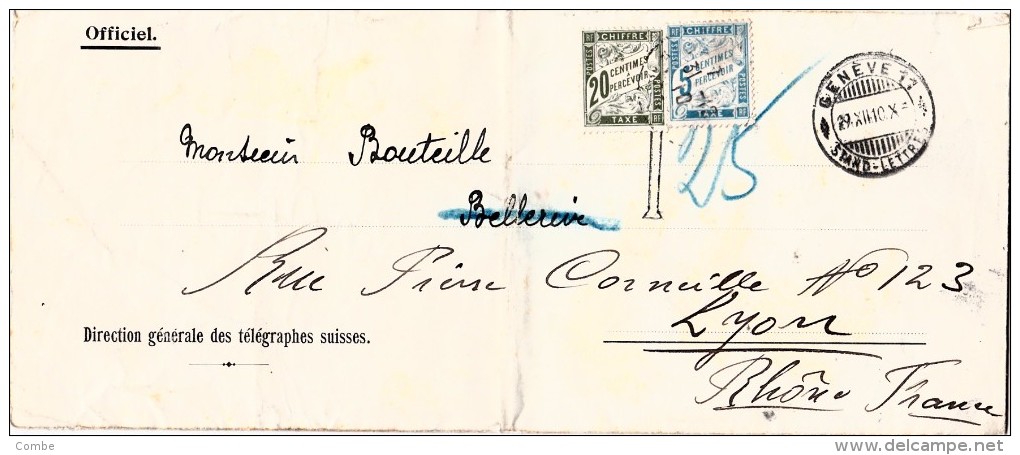 1910 SUISSE DIRECTION GENERALE DES TELEGRAPHES SUISSES GENEVE POUR LA FRANCE TAXE 25c  / 7902 - Briefe U. Dokumente