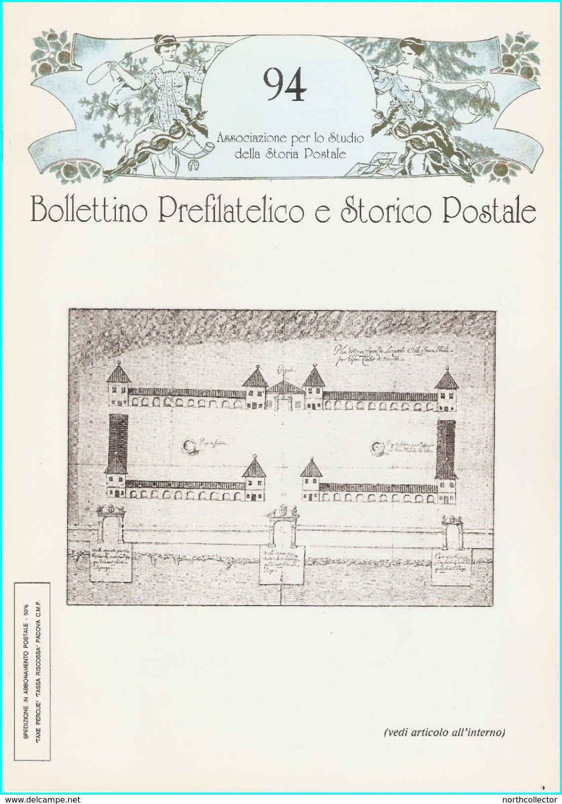 BOLLETTINO PREFILATELICO E STORICO POSTALE  - N° 94 - Filatelia E Storia Postale