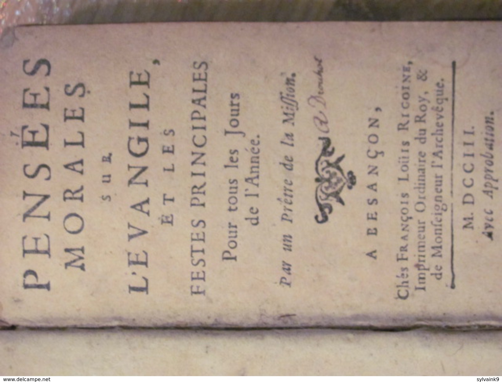 1703 Pensees Morales Sur L Evangile Et Les Festes Principales Pretre De La Mission Francois Louis Rigoine - 1701-1800