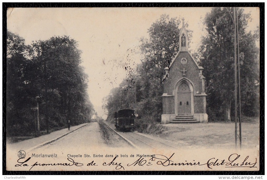 Morlanwelz - Chapelle Ste Barbe Dans Le Bois De Mariemont - 1905 - Avec Tram  - SIMPLE CERCLE MORLANWELZ S. Nr. 74 !! - Autres & Non Classés