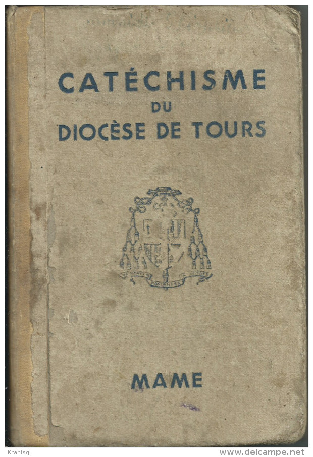 37  Catéchisme Du Diocèse De Tours 1938 - Religion