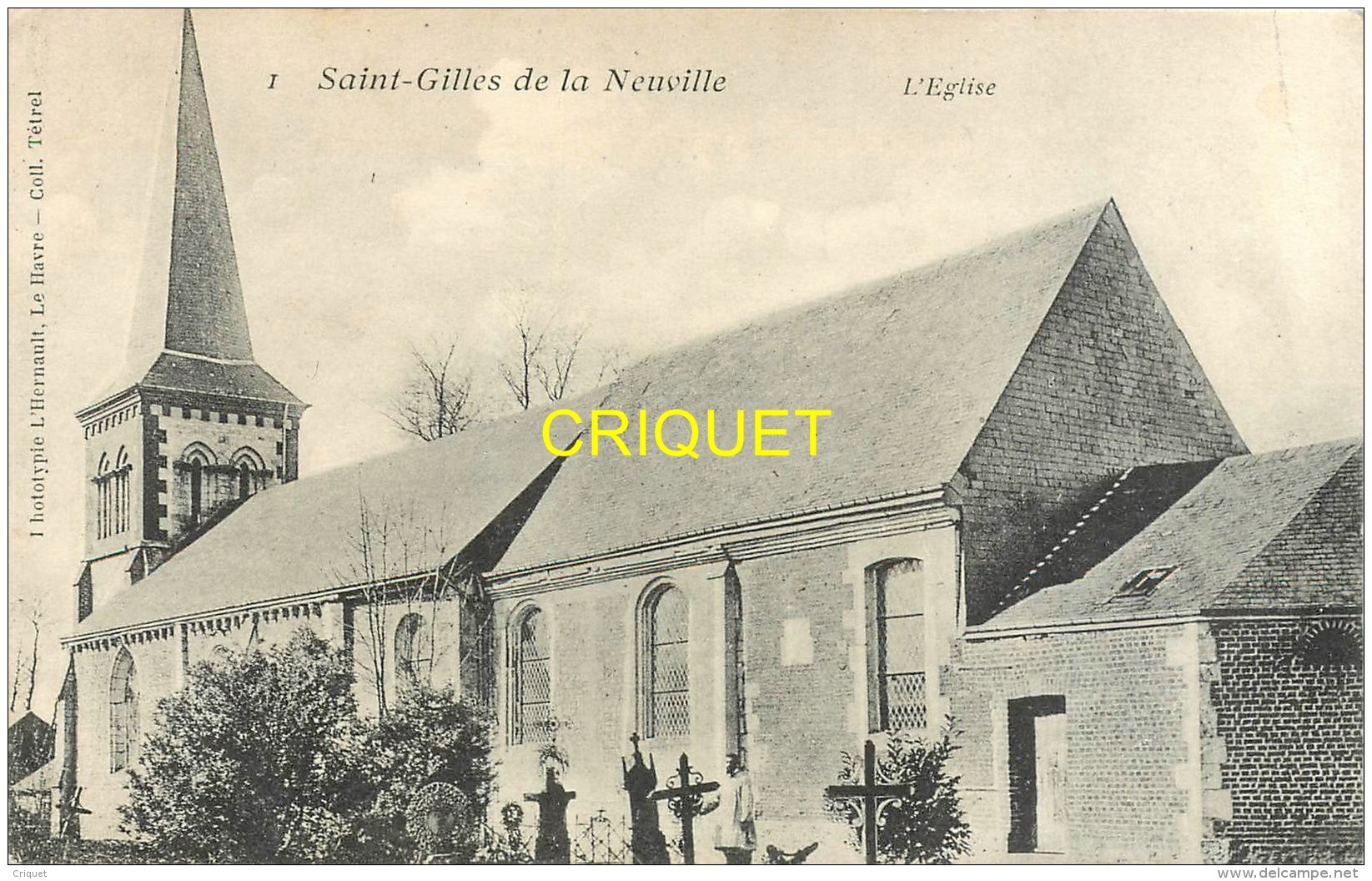 76 St Gilles De La Neuville, L'Eglise, Homme Près Des Tombes, Carte Pas Courante, Affranchie 1905 Et Cachet OR - Other & Unclassified