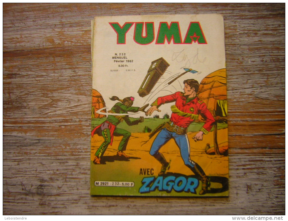 BD PETIT FORMANT YUMA N° 232 FEVRIER 1982 AVEC ZAGOR - Yuma