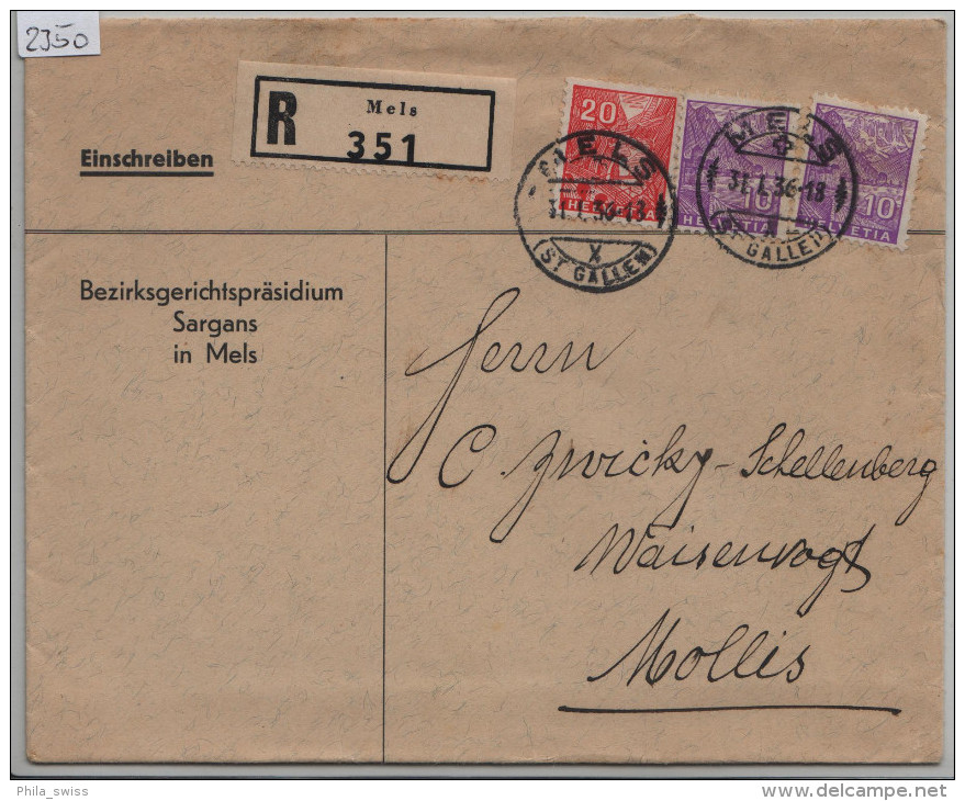 1936 Charge 196/272 198/274 Einschreiben Von Mels Nach Mollis (Glarus)  Recommandee - Briefe U. Dokumente