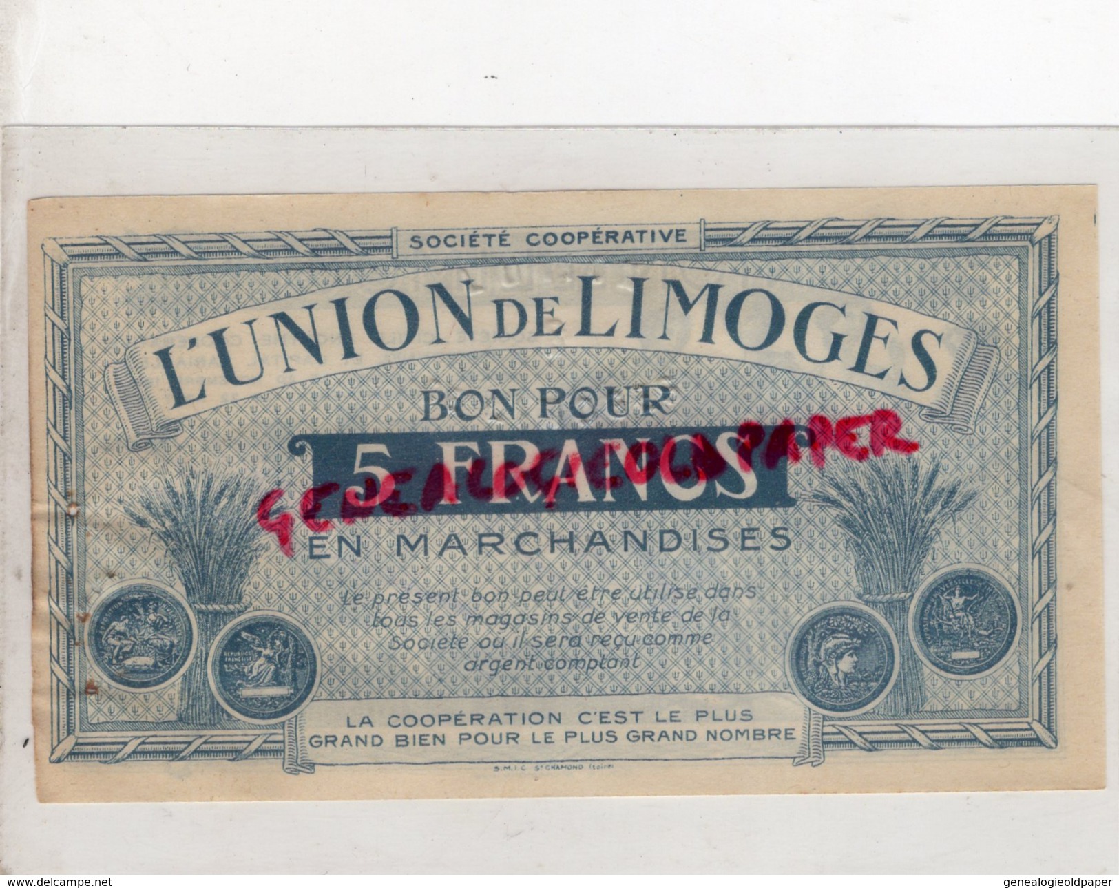 87 - LIMOGES - BON POUR 5 FRANCS L' UNION DE LIMOGES - COOP 14 RUE DE LA FONDERIE - Bons & Nécessité